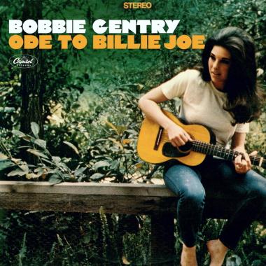 Bobbie Gentry -  Ode to Billie Joe